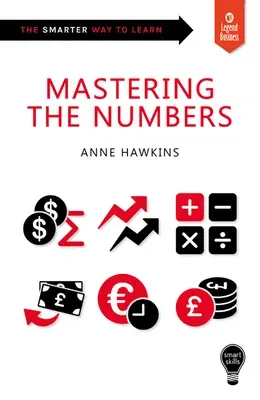 Smart Skills: Mastering the Numbers