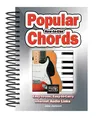 How to Use Popular Chords: Easy-To-Use, Easy-To-Carry, One Chord on Every Page