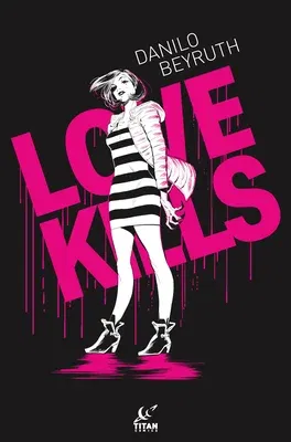 Love Kills