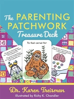 The Parenting Patchwork Treasure Deck: A Creative Tool for Assessments, Interventions, and Strengthening Relationships with Parents, Carers, and Children