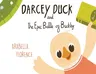 Darcey Duck and the Epic Battle of Buckby