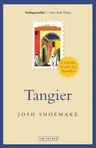 Tangier: A Literary Guide for Travellers