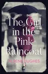 The Girl in the Pink Raincoat