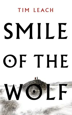 Smile of the Wolf