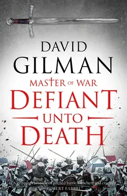 Defiant Unto Death: Volume 2