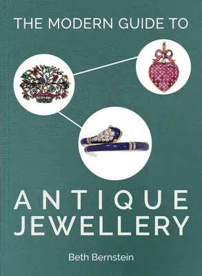 The Modern Guide to Antique Jewellery