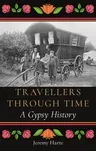 Travellers Through Time: A Gypsy History