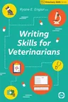 Writing Skills for Veterinarians