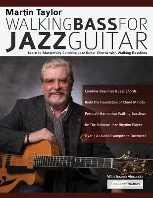 Martin Taylor Walking Basslines for Jazz Guitar