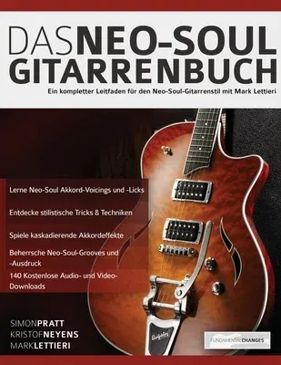 Das Neo-Soul Gitarrenbuch