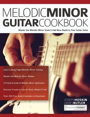 Melodic Minor Guitar Cookbook