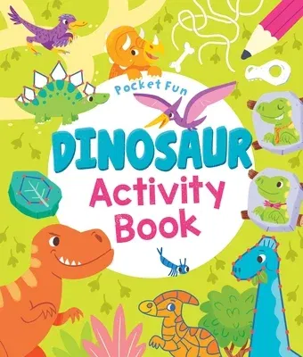 Pocket Fun: Dinosaur Activity Book