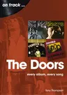 The Doors: Every Album, Every Song