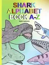 Shark Alphabet Book A-Z