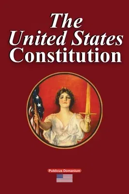 The United States Constitution