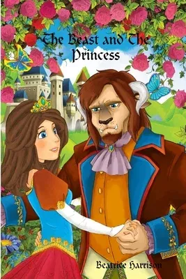 The Beast and The Princess Coloring Book: For Kids Ages 4 Years Old and up