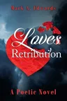 Loves Retribution