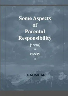 Some Aspects of Parental Responsibility