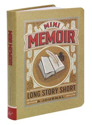 Mini Memoir: Long Story Short - A Journal