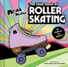 The Little Book of Roller Skating