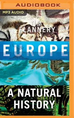 Europe: A Natural History