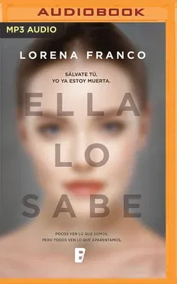 Ella Lo Sabe (Narración En Castellano)