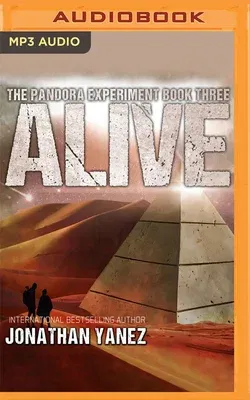 Alive: A Post-Apocalyptic Alien Survival Novel