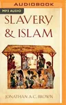 Slavery and Islam