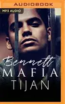 Bennett Mafia