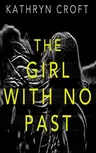 The Girl with No Past