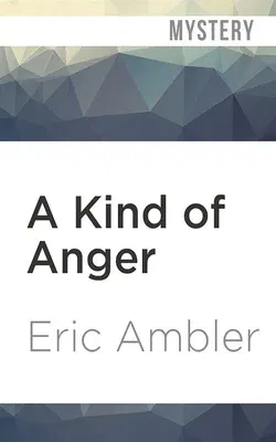 A Kind of Anger