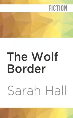 The Wolf Border