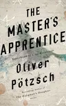 The Master's Apprentice: A Retelling of the Faust Legend