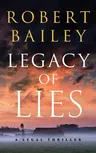 Legacy of Lies: A Legal Thriller