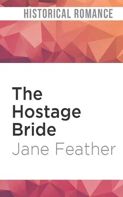 The Hostage Bride