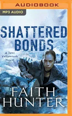 Shattered Bonds