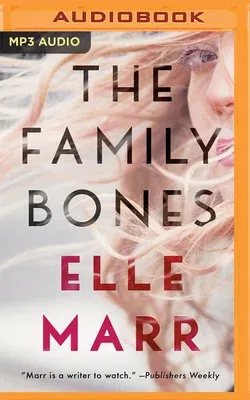 The Family Bones