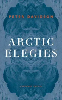 Arctic Elegies