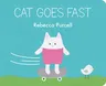 Cat Goes Fast