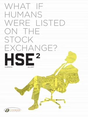 Hse: Human Stock Exchange