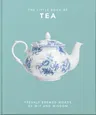 The Little Book of Tea: Sweet Dreams Are Made of Tea