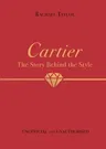 Cartier: The Story Behind the Style