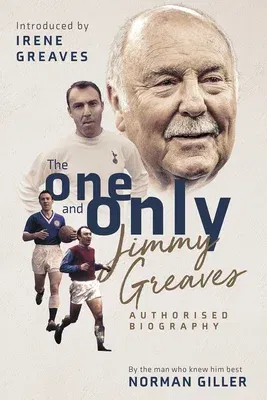 Jimmy Greaves: The One and Only