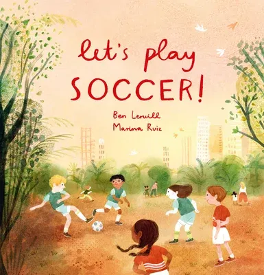 Let's Play Soccer!