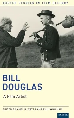 Bill Douglas: A Film Artist