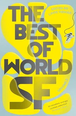 The Best of World SF Vol 3: Volume 3