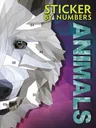 Sticker by Numbers: Animals: Create Amazing 3-D Pictures