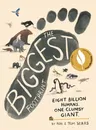 The Biggest Footprint: Eight Billion Humans. One Clumsy Giant. (Main)