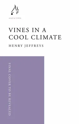 Vines in a Cool Climate