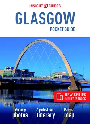 Insight Guides Pocket Guide Glasgow (Travel Guide with Free Ebook)